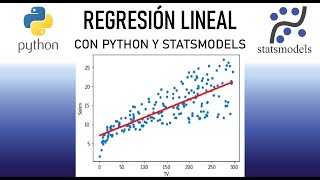 Regresión lineal usando un dataset | Python y statsmodels