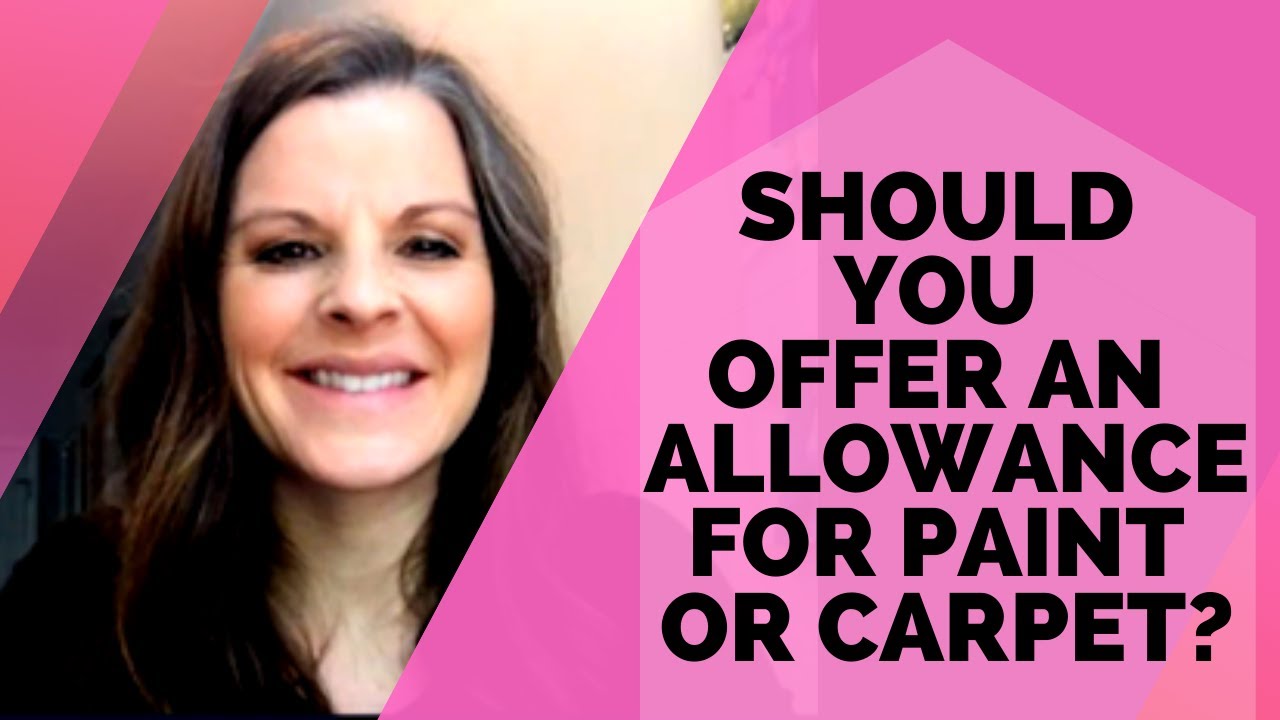 When selling your home, should you offer an allowance for paint or