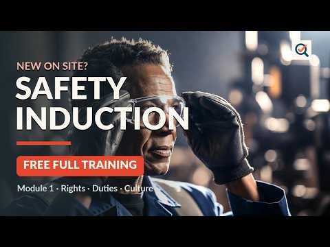Safety Induction — Rights, Duties & Safety Culture