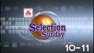 Selection Sunday (2010-2011) - Season 4