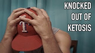 knocked out of ketosis the ketogenic diet vlog 4