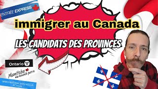 Immigrer dans une PROVINCE CANADIENNE 🇨🇦 (hors Québec) | le programme des candidats des provinces