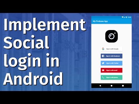 How to Authenticate on Android Using Social Logins | Implementing Google / Facebook Login