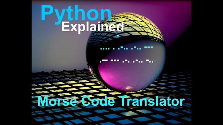 Learn Python: Code a Morse Translator!