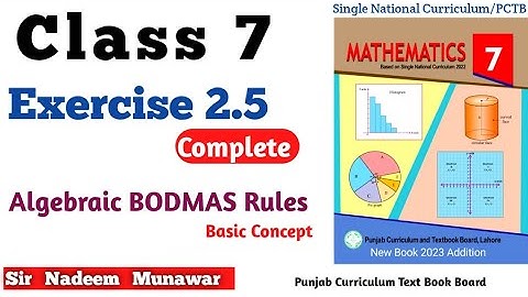 Class 7 Exercise 2.5  SNC Maths PCTB Maths Algebra  BODMAS basic Concept Ex 2.5