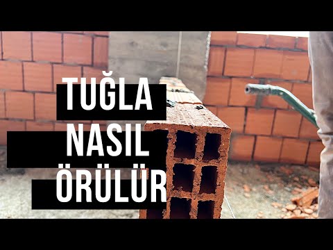 Tuğla duvar nasıl örülür