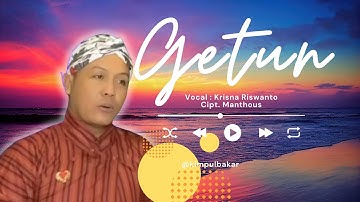 LANGGAM GETUN || MANTHOUS || Cover by Krisna Riswanto @krisnariswanto KR music production