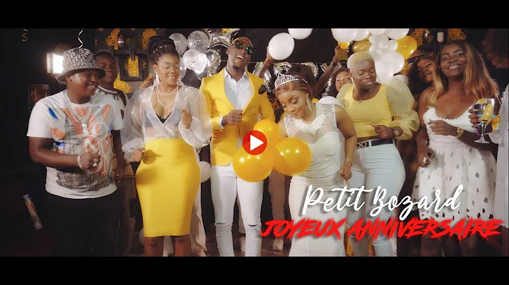 Petit Bozard - Joyeux anniversaire (Clip officiel)