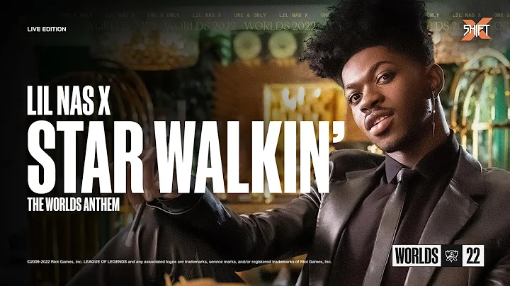 LIL NAS X - STAR WALKIN' | WORLDS 2022 THEME SONG | LIVE | LEAGUE OF LEGENDS