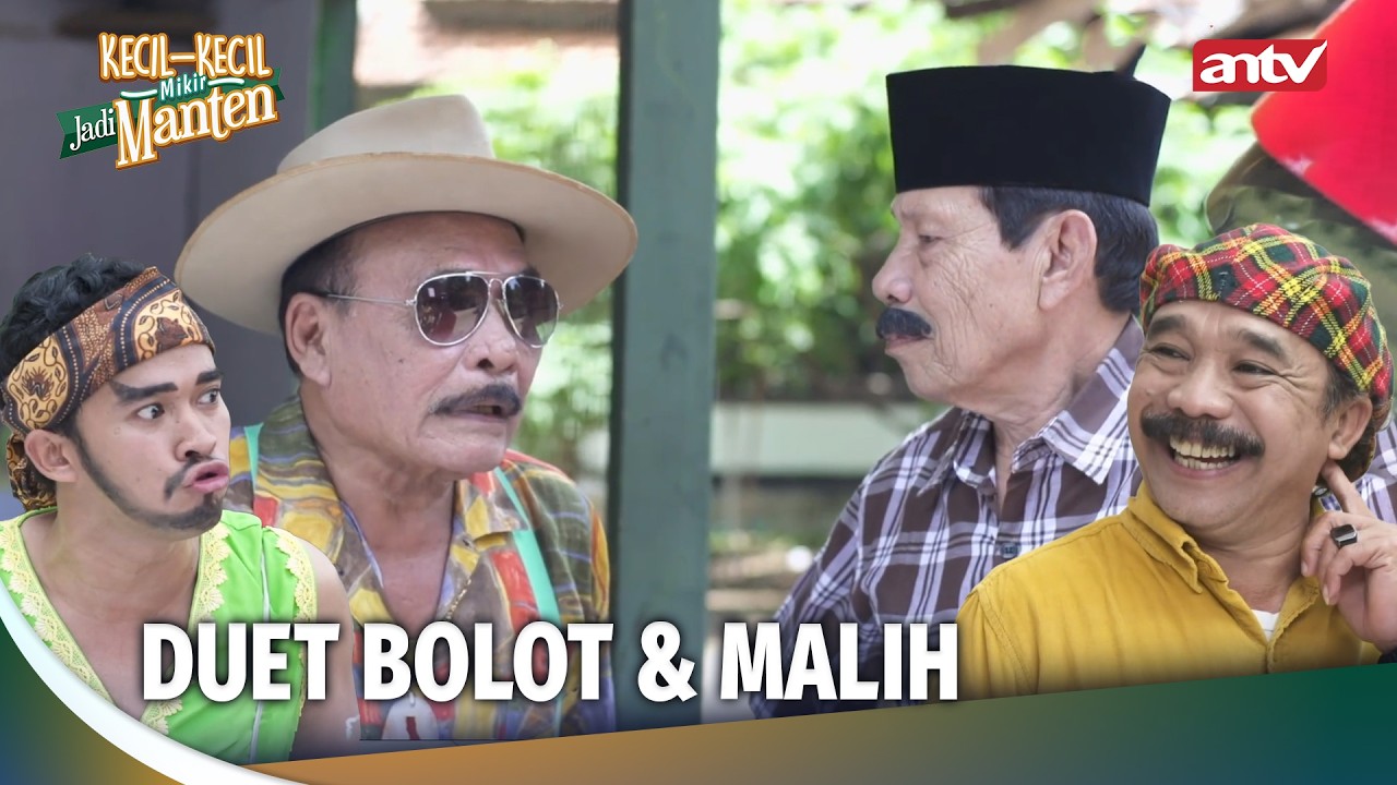 Ini Yang Terjadi Kalau Bolot Ketemu Malih! | Kecil-Kecil Mikir Jadi Manten Eps 121 Full
