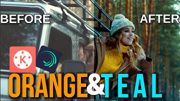 colour grading(orange and teal)|colour grading in kinemaster|colour grading in Alightmotion