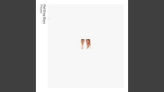 Video thumbnail of "Pet Shop Boys - Later Tonight (2018 Remaster)"