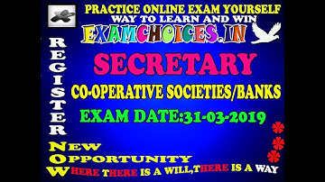 31-03-2019 SECRETARY COOPERATIVE SOCIETIES/BANKS FREE ONLINE EXAM PRACTICES
