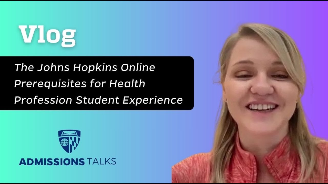 The Johns Hopkins Online Prerequisites For Health Profession Student the-johns-hopkins-online-prerequisites-for-health-profession-student