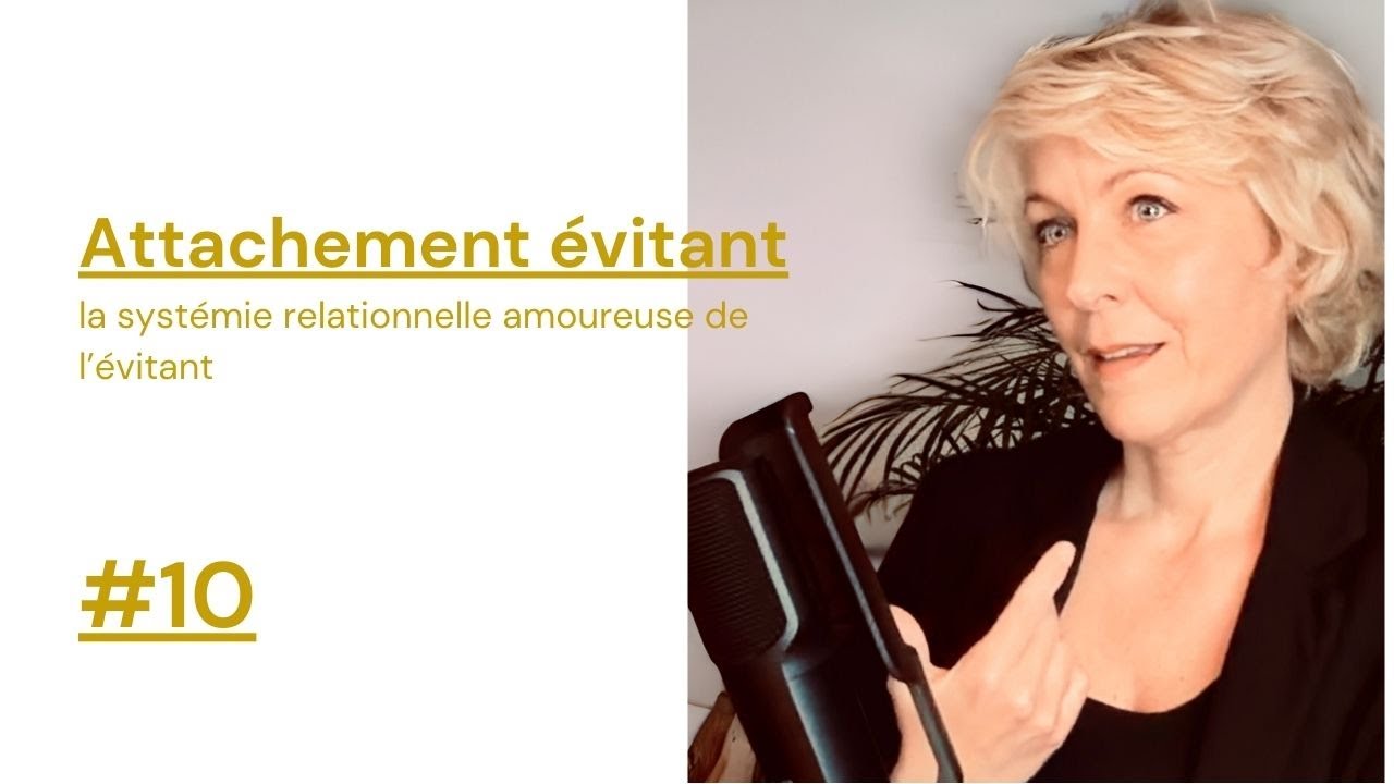 Attachement évitant  #10 : L'approche relationnelle amoureuse de l'évitant