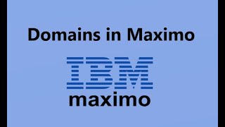 Using ALN Domain in Maximo part 01
