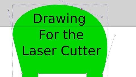 Introduction to drawing for the laser cutter using Inkscape