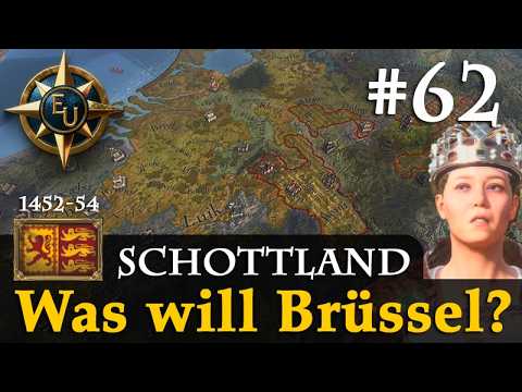 #62: Was will Brüssel? ✦ Schottland ✦ Let's Play Europa Universalis V