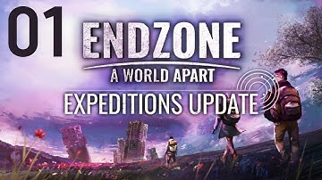 FGsquared streams Endzone - A World Apart (Expedition Update) | Ep. 01