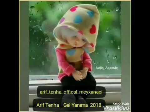 Arif tenha gel yanıma