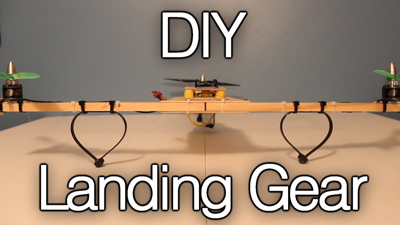 Diy Drone Landing Gear