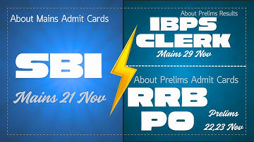 IBPS Clerk Prelims 2025 Results Date Expected | About RRB  PO Prelims & SBI Clerk 2025  Admit Cards
