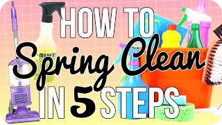 How to Spring Clean in 5 Steps!