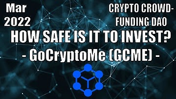 CSI SERIES: GoCryptoMe (GCME) - HOW SAFE IS IT TO INVEST?