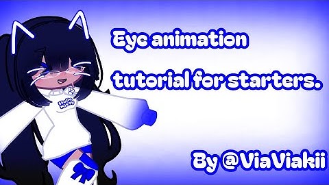 ALIGHT MOTION EYE ANIMATION TUTORIAL FOR STARTERS #gacha #animation #tutorial #alight motion