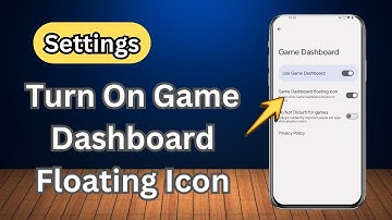 How to Turn On Game Dashboard Floating Icon on Android