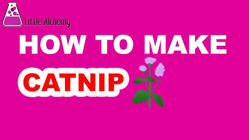 How to Make Catnip in Little Alchemy? | Step by Step Guide!