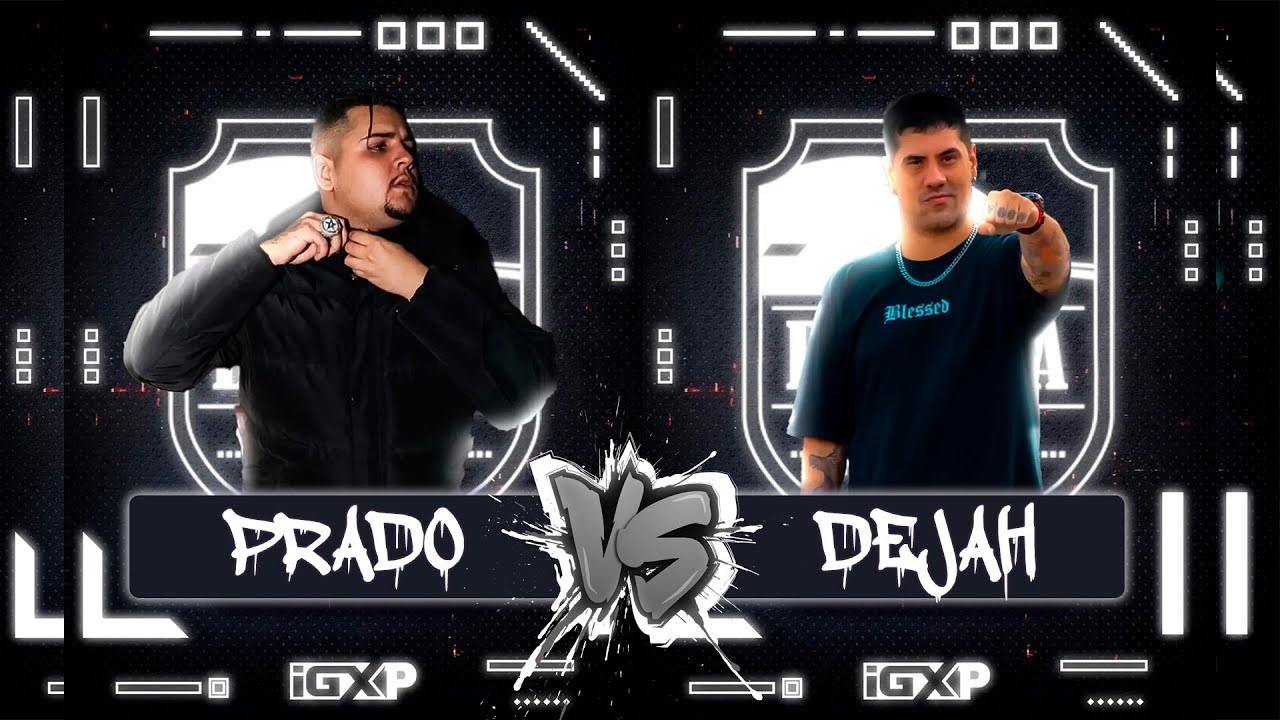 PRADO (SP) vs DEJAH (DF) - Batalha do Museu | 1ª FASE (IGXP 2025)