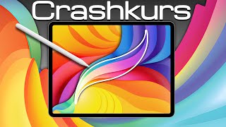 Crashkurs für Anfänger | Procreate Tutorial Deutsch