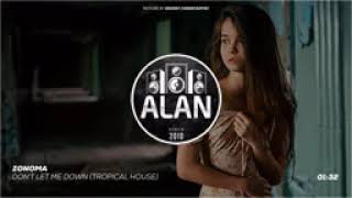 Zonoma   Don't Let Me Down Tropical House   YouTube 2