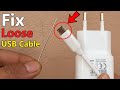 Fix USB Cable Loose Pin | Mobile Charging Loose Pin