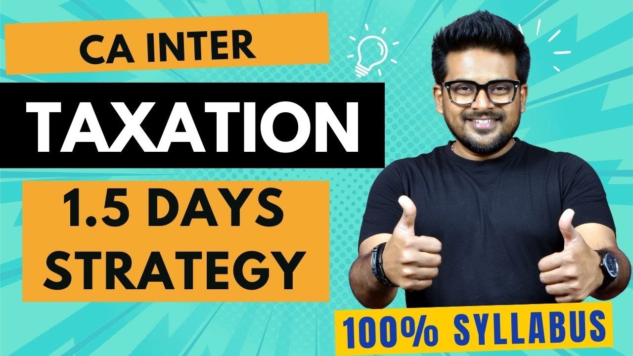 🔥TAX - 1.5 day Best Strategy - CA Inter Jan 2026🔥