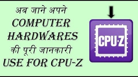 CPU-Z - Detailed PC System Information - Hardware Specs [Tutorial]!! BY "TECH OF COM","techofcom".