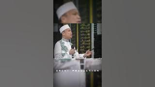 Story WA | Ceramah Singkat Ustad Das'ad Latif | TOLERANSI DALAM ISLAM