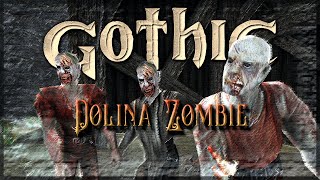 11.5 ◦ Die Reisfelder ◦ Dolina Zombie 2.1 [Gothic 1 Mod]