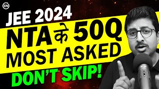 JEE 2024 50 Most Repeated Questions | +90 Marks in April Attempt | Physics | Eduniti | Mohit Sir