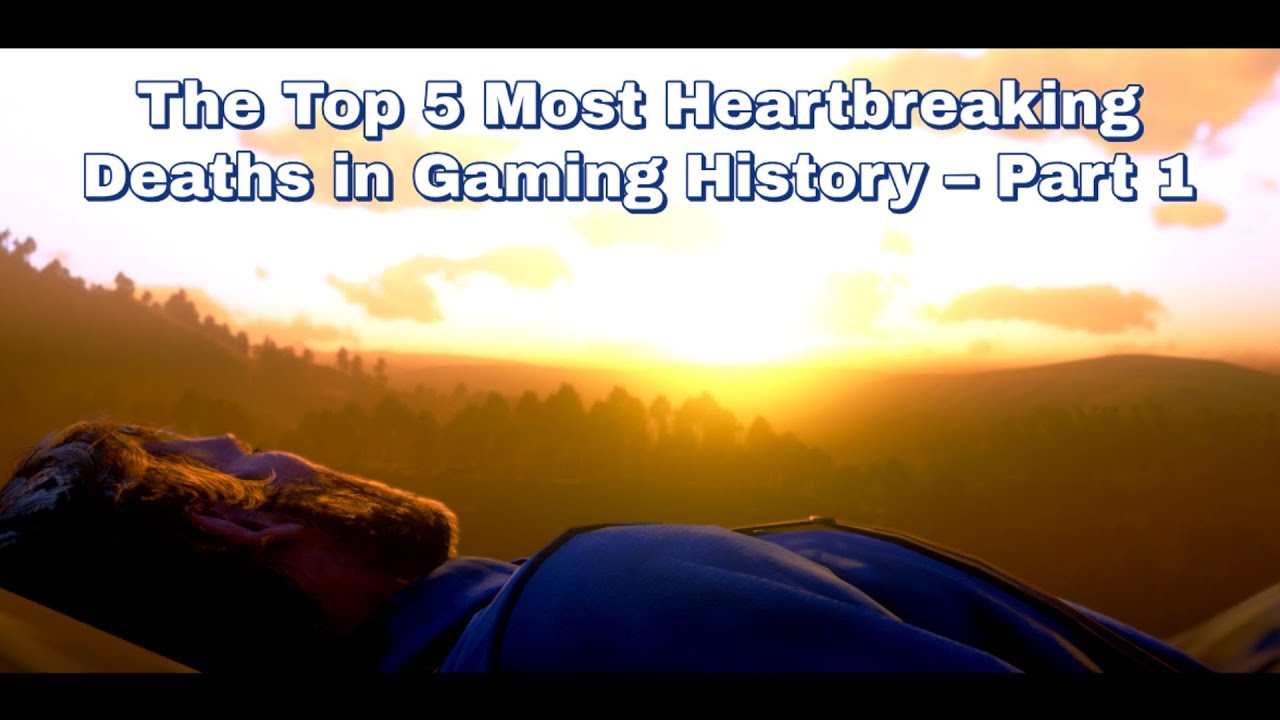 The Top 5 Most Heartbreaking Deaths in Gaming History – Part 1 - YouTube