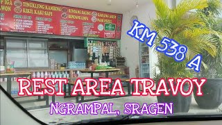 Mampir ke Rest Area Travoy KM 538 A, Area Sawah, Kebonromo, Kec. Ngrampal, Kab. Sragen, Jawa Tengah
