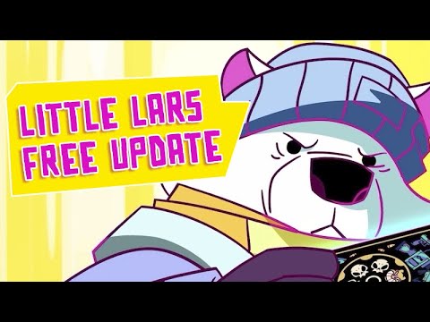 : Little Lars Update (w/ new song!)