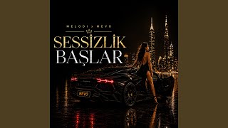 Sessizlik Başlar (feat. MEVO)