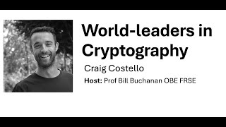 World-leaders in Cryptography: Craig Costello
