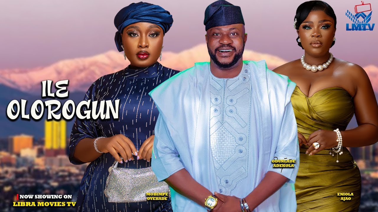 ILE OLOROGUN | MOBIMPE OYEBADE | ODUNLADE ADEKOLA | ENIOLA AJAO | 2025 Latest Yoruba Movie