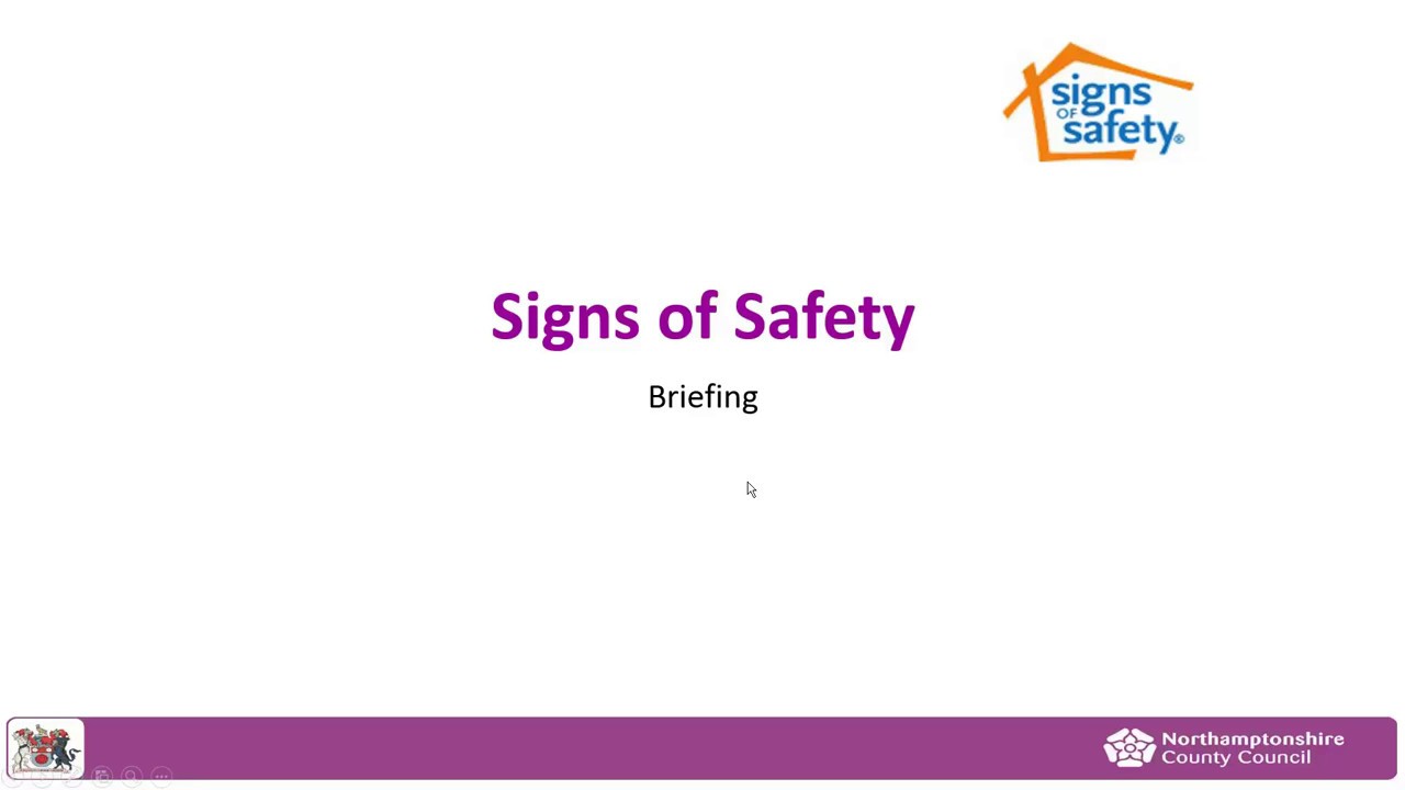 Northamptonshire Signs of Safety Practitioner Briefing YouTube
