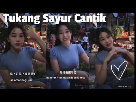 Tukang Sayur Cantik - Baise Guangxi China (Sub Indo)