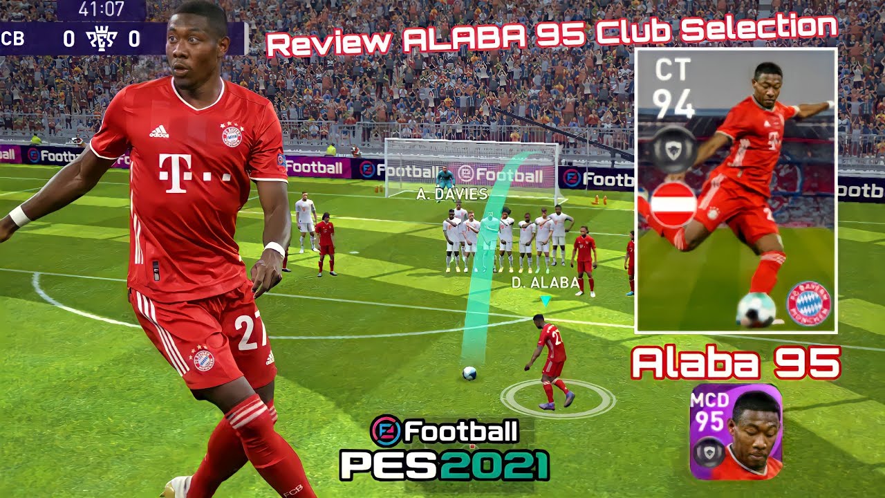 Review Jugador Destacado CT 94 Rated ALABA / Pes 2021 Mobile