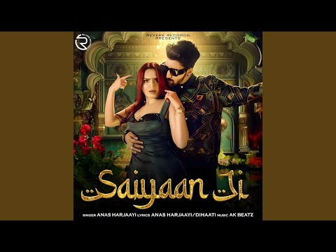 Saiyaan Ji